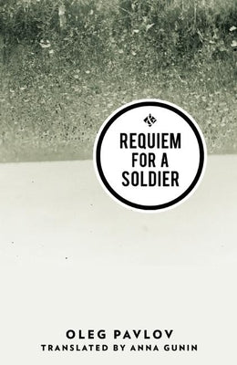 Requiem for a Soldier by Pavlov, Oleg