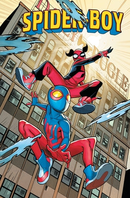 Spider-Boy Vol. 3: The Dragon's Challenge by Slott, Dan