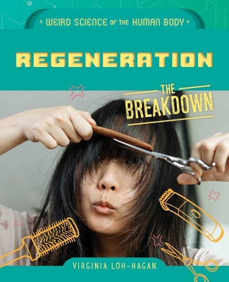 Regeneration by Loh-Hagan, Virginia