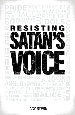 Resisting Satan's Voice by Stern, Lacy