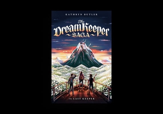 The Last Keeper (the Dream Keeper Saga Book 5), Volume 5 by Butler, Kathryn