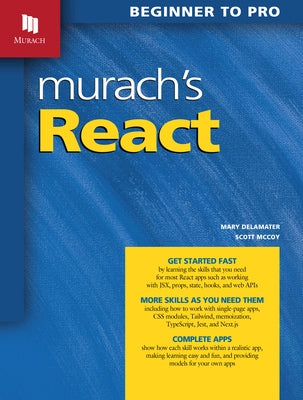Murach's React by Delamater, Mary