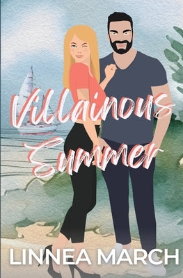Villainous Summer by March, Linnea