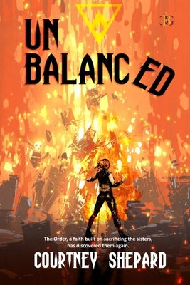 Unbalanced by Shepard, Courtney