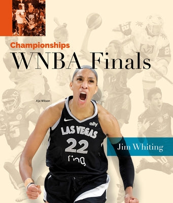 WNBA Finals by Whiting, Jim