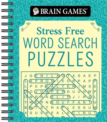 Brain Games - Stress Free: Word Search Puzzles (320 Pages) by Publications International Ltd