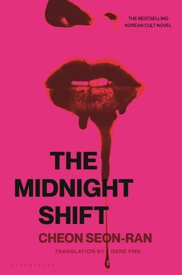 The Midnight Shift by Cheon, Seon-Ran