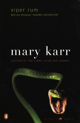 Viper Rum by Karr, Mary