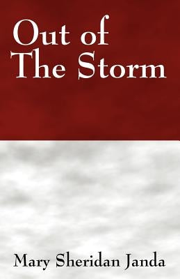 Out of the Storm by Janda, Mary Sheridan