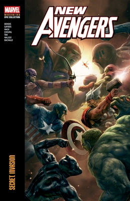 New Avengers Modern Era Epic Collection: Secret Invasion by Bendis, Brian Michael
