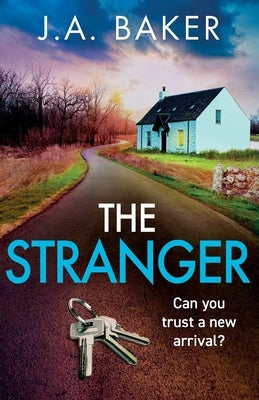 The Stranger by Baker, J. A.