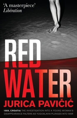 Red Water by Pavičic, Jurica