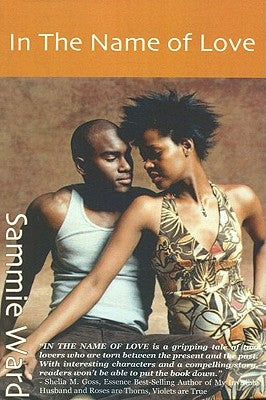 In the Name of Love (LoveStorm Romance) by Ward, Sammie
