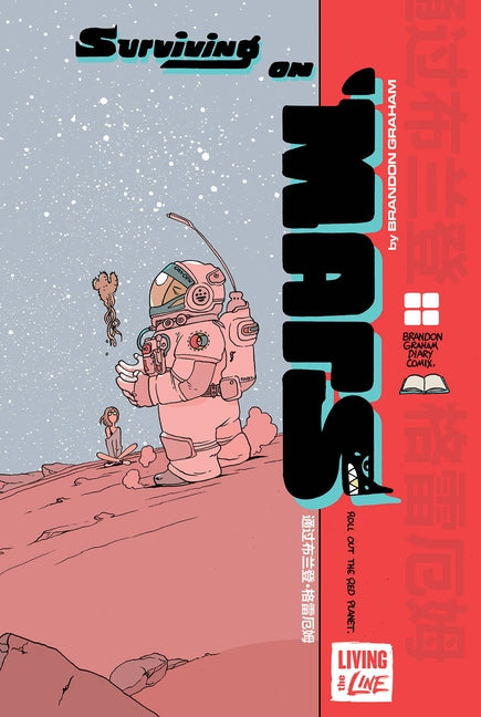Surviving on Mars by Graham, Brandon