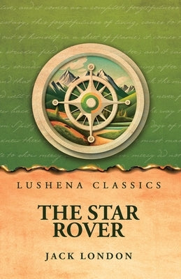 The Star Rover by Jack London