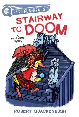 Stairway to Doom: A Quix Book by Quackenbush, Robert