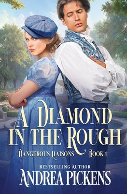 A Diamond in the Rough by Pickens, Andrea