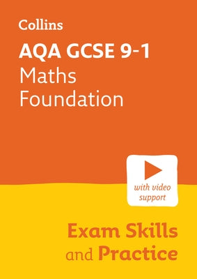 Collins GCSE Maths 9-1 -- Aqa GCSE 9-1 Maths Foundation Exam Skills Workbook: Interleaved Command Word Practice by Collins Gcse