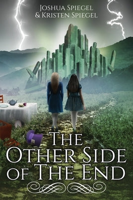 The Other Side of The End by Spiegel, Joshua