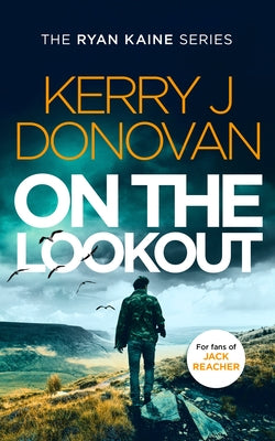 On the Lookout by Donovan, Kerry J.