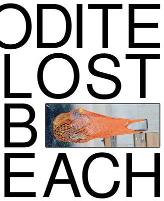 Louise Enh?rning: Lost Time, Aphrodite Beach by Enhorning, Louise