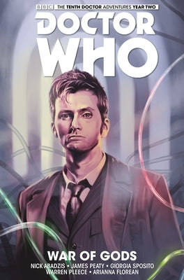 Doctor Who: The Tenth Doctor Vol. 7: War of Gods by Abadzis, Nick
