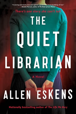 The Quiet Librarian by Eskens, Allen