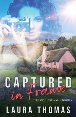 Captured in Frame by Thomas, Laura
