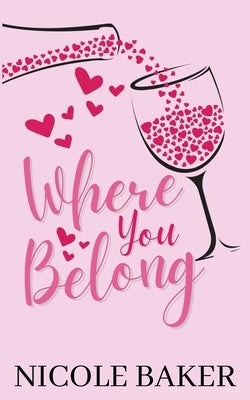 Where You Belong by Baker, Nicole