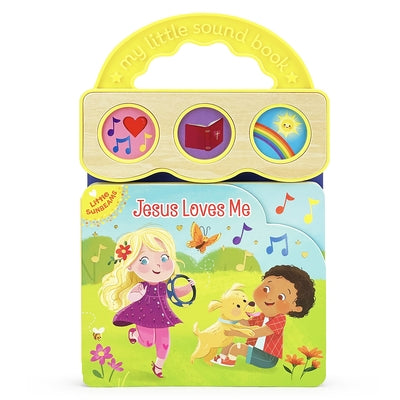 Jesus Loves Me (Little Sunbeams) by Dong, Monique