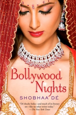 Bollywood Nights by De, Shobhaa