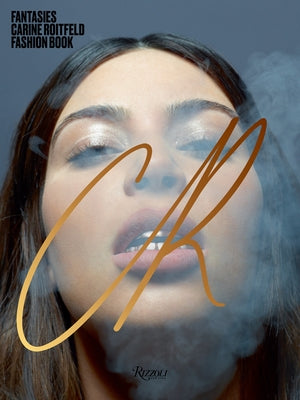 Fantasies: Carine Roitfeld Fashion Book by Roitfeld, Carine