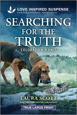 Searching for the Truth by Scott, Laura