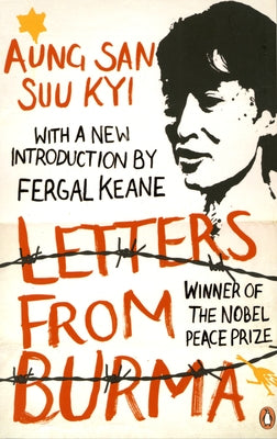 Letters from Burma by Suu Kyi, Aung San