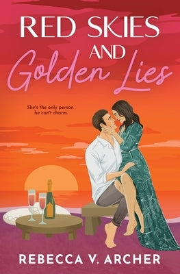 Red Skies and Golden Lies by Archer, Rebecca V.