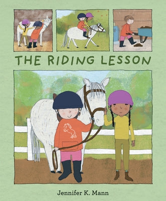 The Riding Lesson by Mann, Jennifer K.