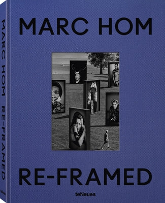 Re-Framed by Hom, Marc
