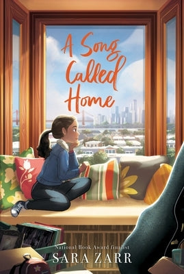 A Song Called Home by Zarr, Sara