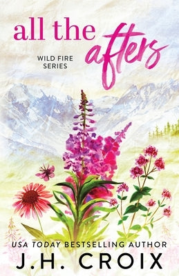 All The Afters by Croix, Jh