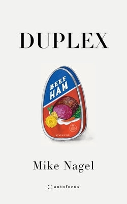 Duplex by Nagel, Mike