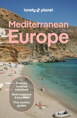 Lonely Planet Mediterranean Europe by Maxwell, Virginia