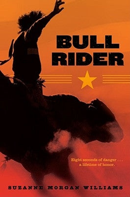 Bull Rider by Williams, Suzanne Morgan
