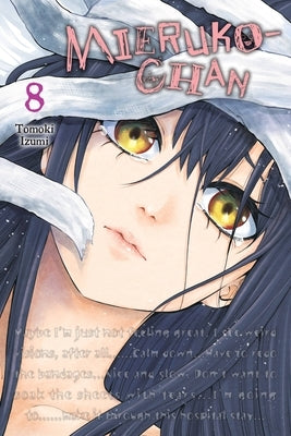 Mieruko-Chan, Vol. 8: Volume 8 by Izumi, Tomoki