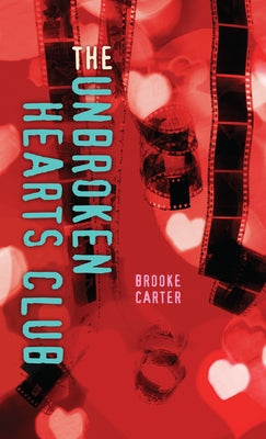 The Unbroken Hearts Club by Carter, Brooke