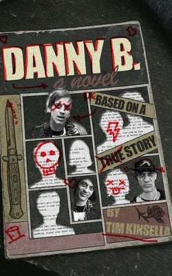 Danny B by Kinsella, Tim