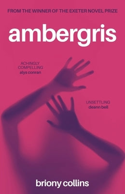 Ambergris by Collins, Briony