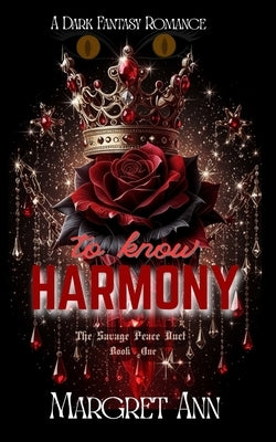 to know Harmony by Ann, Margret