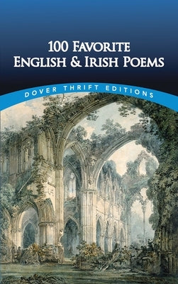 100 Favorite English and Irish Poems by Strowbridge, Clarence C.