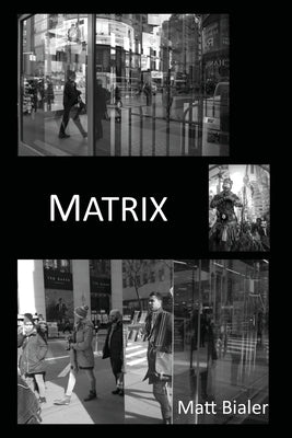 Matrix by Bialer, Matt