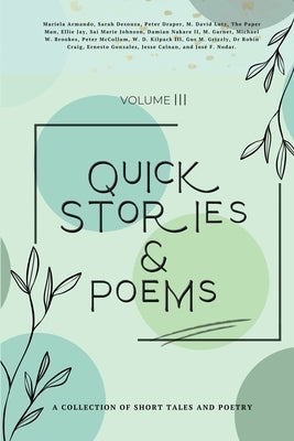 Quick Stories & Poems Vol. 3 by Nodar, Jose F.